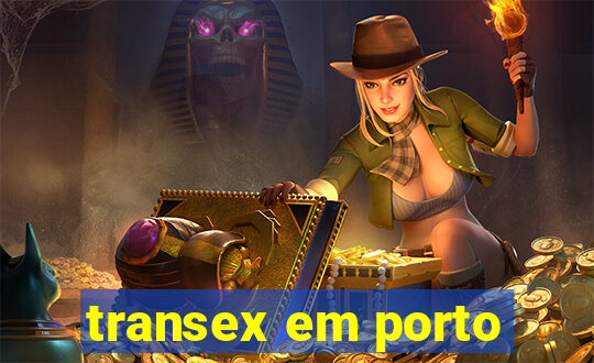 transex em porto